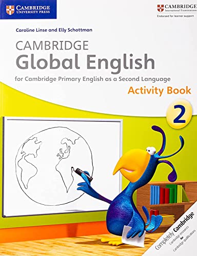 Cambridge Global English Stage 2 Activity Book: for Cambridge Primary English as a Second Language (Cambridge Primary Global English)